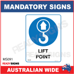 MANDATORY SIGN - MS091 - LIFT POINT 